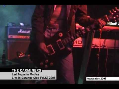 The Carminers (Durango 08') - Led Zeppelin medley