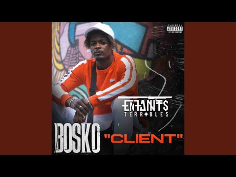 Client (feat. Bosko)