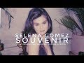 Selena Gomez - Souvenir (Instrumental/Backing Vocals/Lyrics)