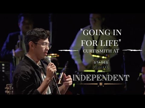 Curtismith - "Going In For Life" Live at the Stages Sessions' INDEPENDENT