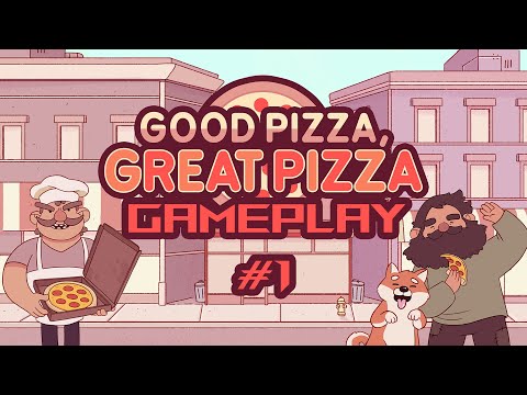 Good Pizza Great Pizza Gameplay & Walkthrough | #1 - New Pizzeria | PC - YouTube