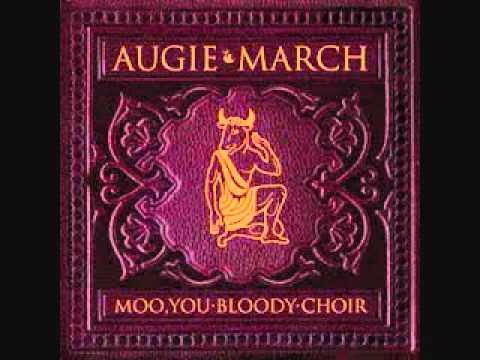 Augie March - Stranger Strange
