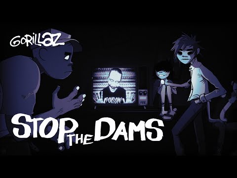 Videoclip de Stop the Dams — Gorillaz