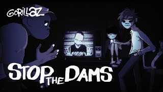 Gorillaz - Stop The Dams (Fan Music Video)