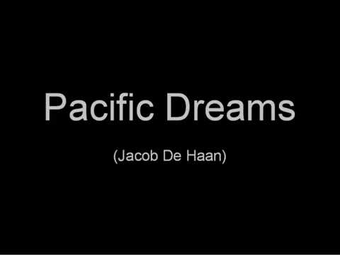 Pacific Dreams (Jacob De Haan)