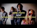 Sonic Youth - Bone [Letras en Inglés y Español / English and Spanish Lyrics]