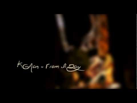 KG MAN (Quartiere Coffee) - From di day - Official videoclip 2011