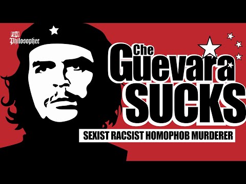 Che Guevara sucks: A sexist, racist, Homophobe and murderer (The Communist Solution) The Truth About
