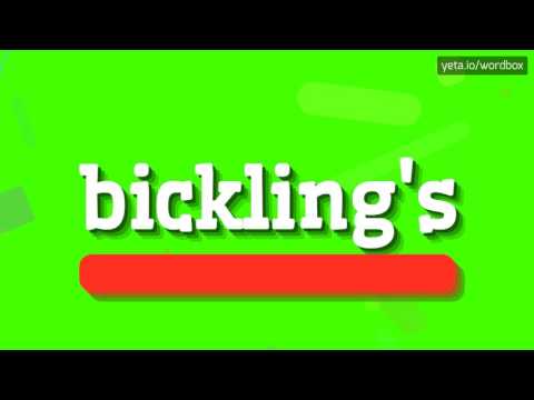 BICKLING'S - HOW TO PRONOUNCE IT!?
