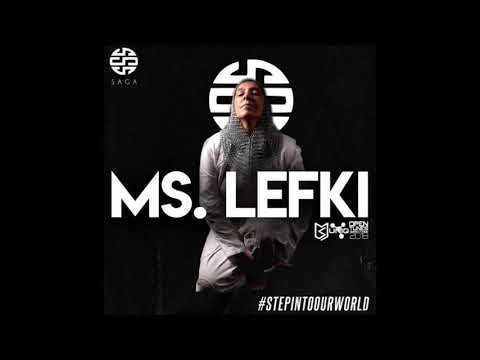 Ms.Lefki - The Saga Project Mix
