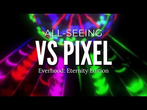 ALL-SEEING - VS Pixel | Everhood: Eternity Edition | Battle OST