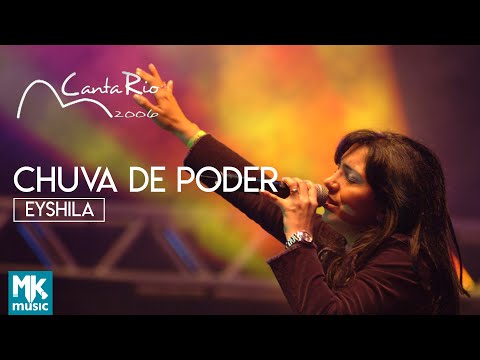 Eyshila - Chuva De Poder (Ao Vivo) - DVD Canta Rio 2006