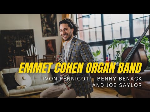 Presenting the Emmet Cohen Organ Band