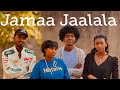 Diraamaa Afaan Oromoo Jamaa Jaalala 2025 Full Part