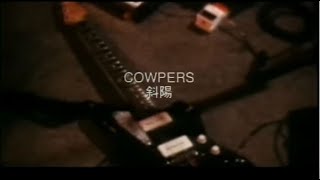 Music video thumbnail preview for COWPERS 　”斜陽”　Officical MV From Original Master by Cowpers