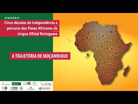 A trajetória de Moçambique | Seminário Cinco décadas de independência e percurso dos Palop