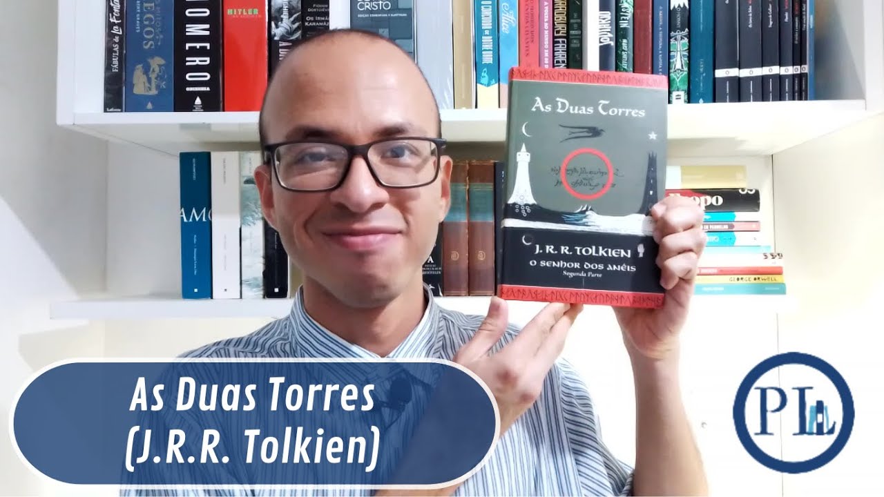 As Duas Torres - J.R.R. Tolkien