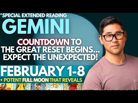 Gemini - YOU HAVE THE LONGEST READING BECAUSE  EXPECT CHANGE! 😳🌠 Feb 1-8 Tarot Horoscope