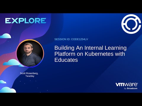 CODE1254LV: Building An Internal Learning Platform on Kubernetes with Educates
