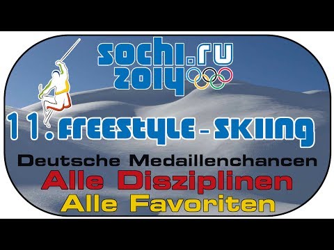 Sotschi 2014 Olympia Special #11 Freestyle-Skiing - Alle Favoriten [Sochi 2014 Freestyle skiing]