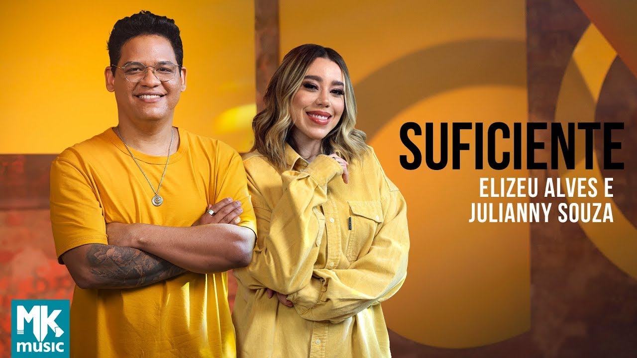 Elizeu Alves e Julliany Souza - Suficiente
