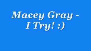 I Try - Macy Gray  Lyrics