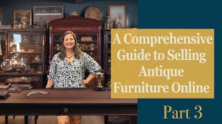 A Comprehensive Guide to Selling Antique Furniture Online | EuroLuxHome.com