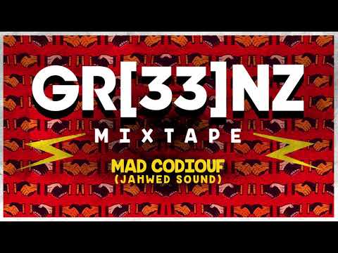 GR33NZ CBD MIXTAPE by MAD CODIOUF (Jahwed sound )