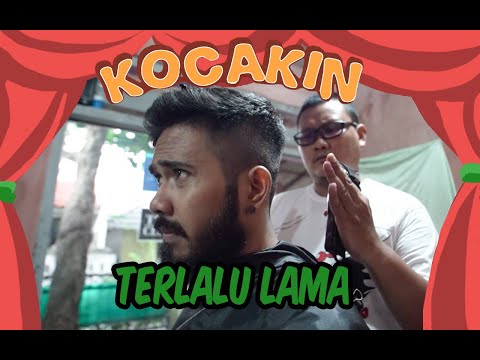 kocakin-terlalu-lama