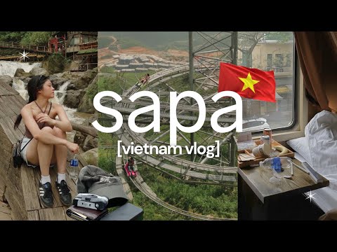 vietnam vlog 🇻🇳 | 2 days in SAPA (sleeper train from hanoi, exploring fansipan, alpine coaster!)