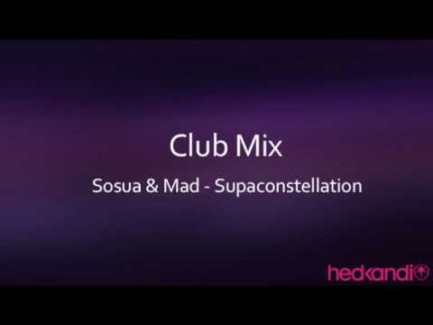Sosua & Mad - Supaconstellation (Club Mix)