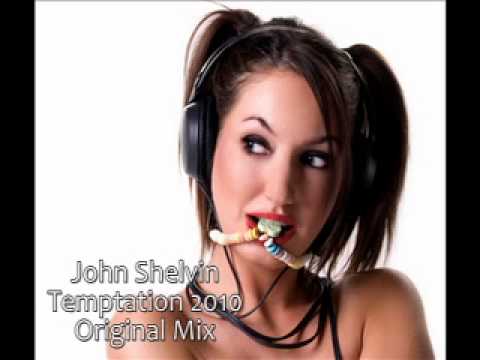 John Shelvin - Temptation 2010 (Original Mix)