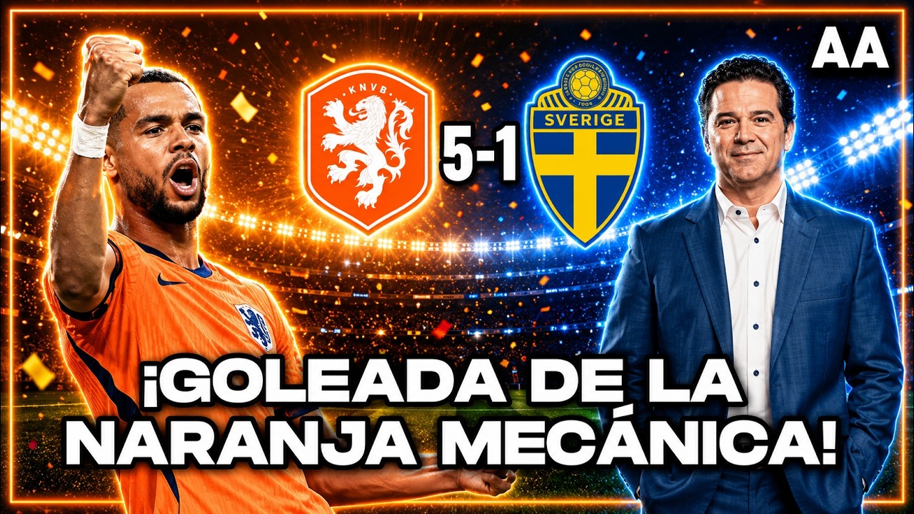 ¡Suecia no pudo frenar a Países Bajos! Recital de la Naranja Mecánica | Andrés Agulla