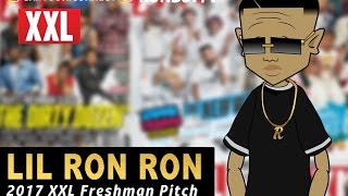 Lil Ron Ron XXL 2017 Cover Pitch