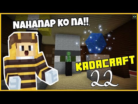 KadaCraft Ep 22 : ANG ASUL NA KRISTAL!