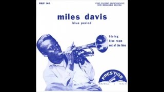 Miles Davis - Blue Period (1953) - [Smooth Jazz Lounge]