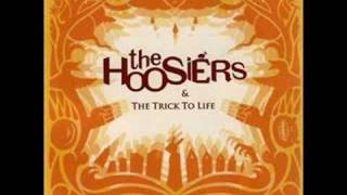 The Feeling You Get When.. - The Hoosiers ♪