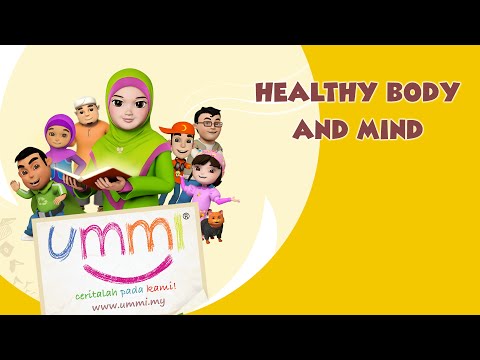 "UMMI.. more stories please!" Season 1 - English - HEALTHY BODY AND MIND