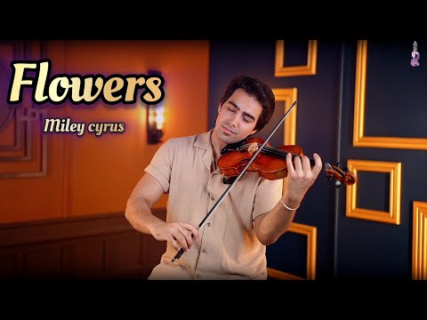 FLOWERS - MILEY CYRUS (VIOLIN COVER BY RAMIN.VIOLIN)