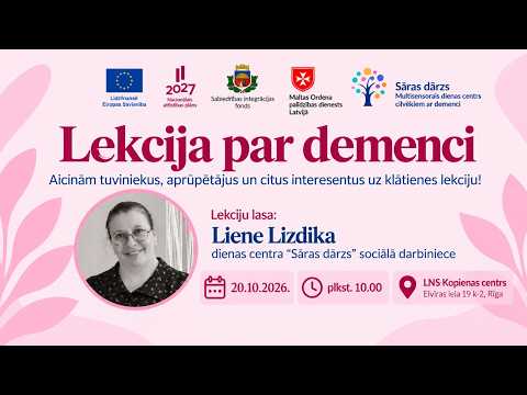 Videoziņas Nr. 57 “Demence – kā to atpazīt un palīdzēt”