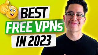Best Free VPN 2023 | The ACTUAL 3 Best Free VPN to use in 2023