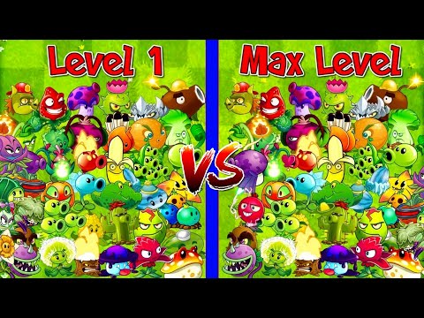 PVZ 2 - Every Plants LEVEL 1 vs MAX LEVEL!
