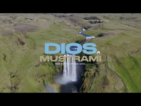 G Bro x Mosta Man - Dios A Mustrami (Prod By Astral )