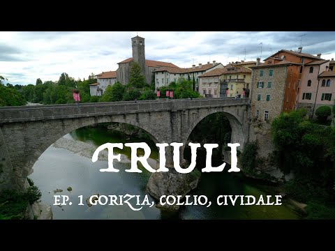 Friuli in Van Ep. 1 - Gorizia, Collio, Cividale del Friuli