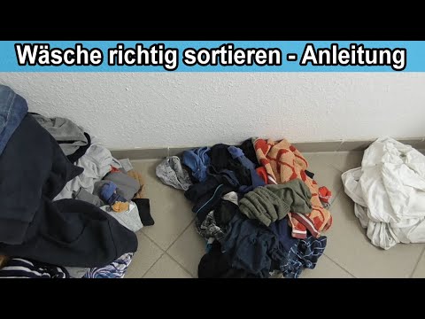 Wäsche richtig sortieren / Wäsche fürs Waschen mit Waschmaschine trennen & vorbereiten – Anleitung