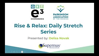e3 Energize Break - Rise & Relax: Daily Stretch Series