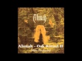 Alunah "Oak Ritual II" 