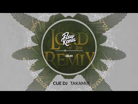 Cue DJ - Takamix (The Lord of the Remix)