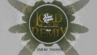 Cue DJ - Takamix (The Lord of the Remix)