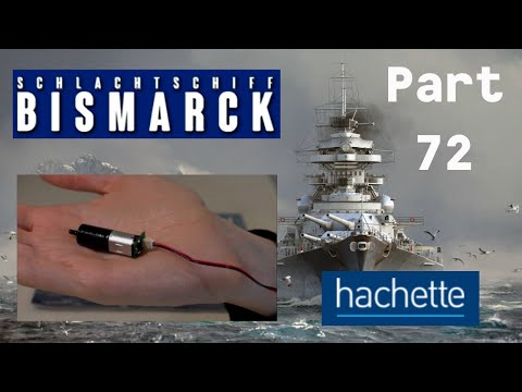 Hachette Schlachtschiff Bismarck (Metall) Part 72 - Der Motor für den 4. MA-Turm!